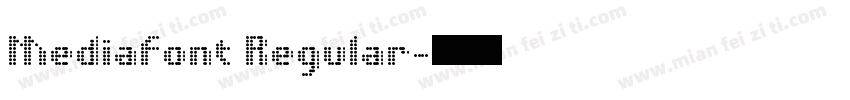 Mediafont Regular字体转换